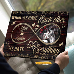 When We Have - Gothic Skull Rose Custom Personalized Canvas Anniversary Gift