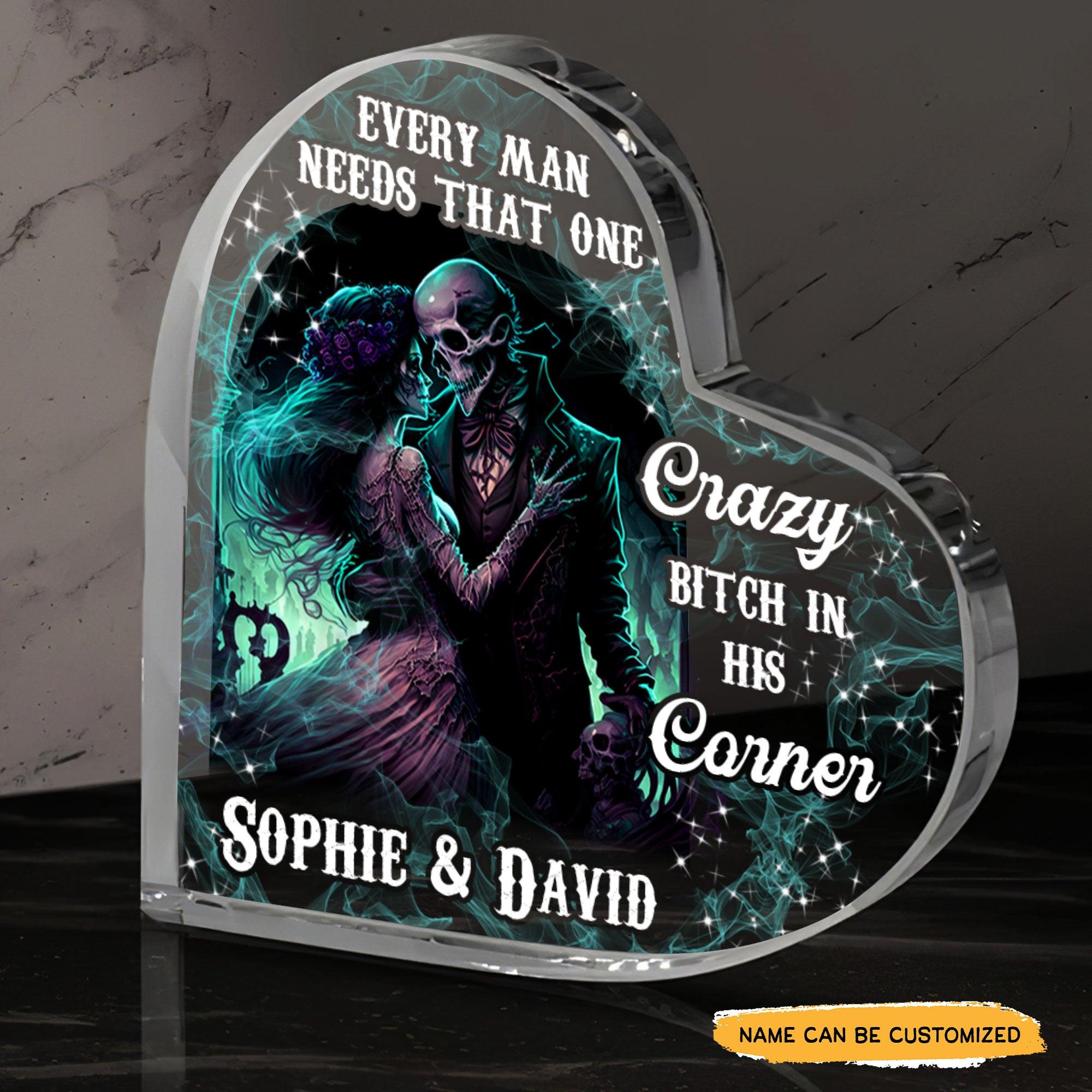 Every Man Needs That One - Customized Skull Couple Crystal Heart Gifts - Wonder Skull