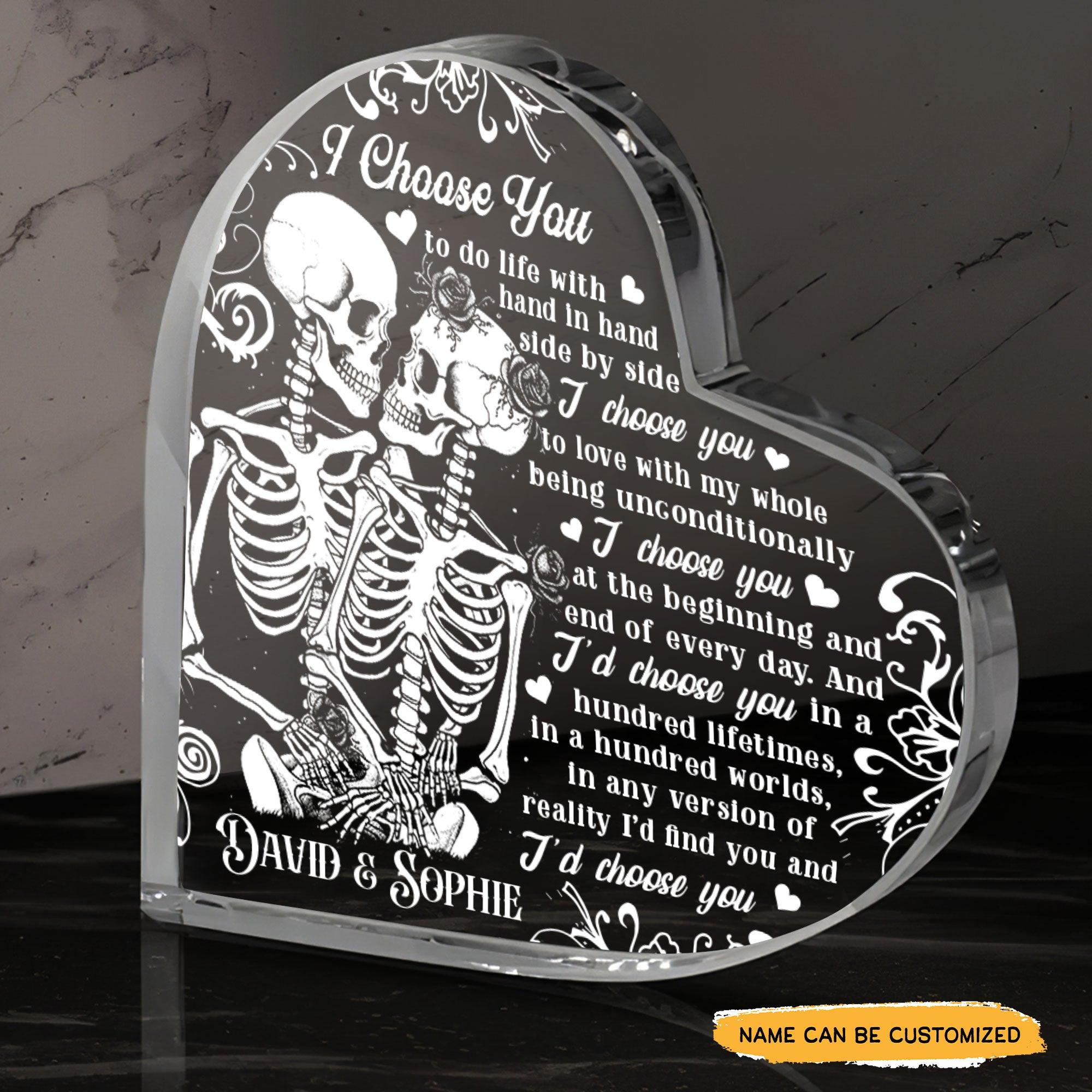 I Choose You - Customized Skull Couple Crystal Heart Anniversary Gifts - Wonder Skull