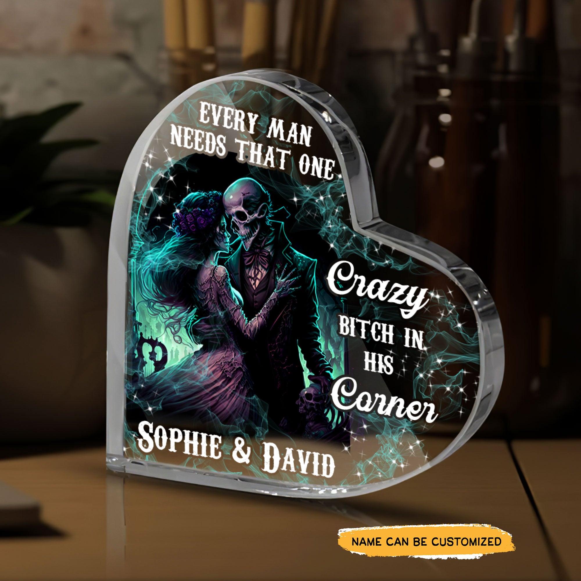 Every Man Needs That One - Customized Skull Couple Crystal Heart Gifts - Wonder Skull