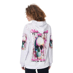 Underestimate Me That'll Be Fun Funny Hoodie For Women - Wonder Skull