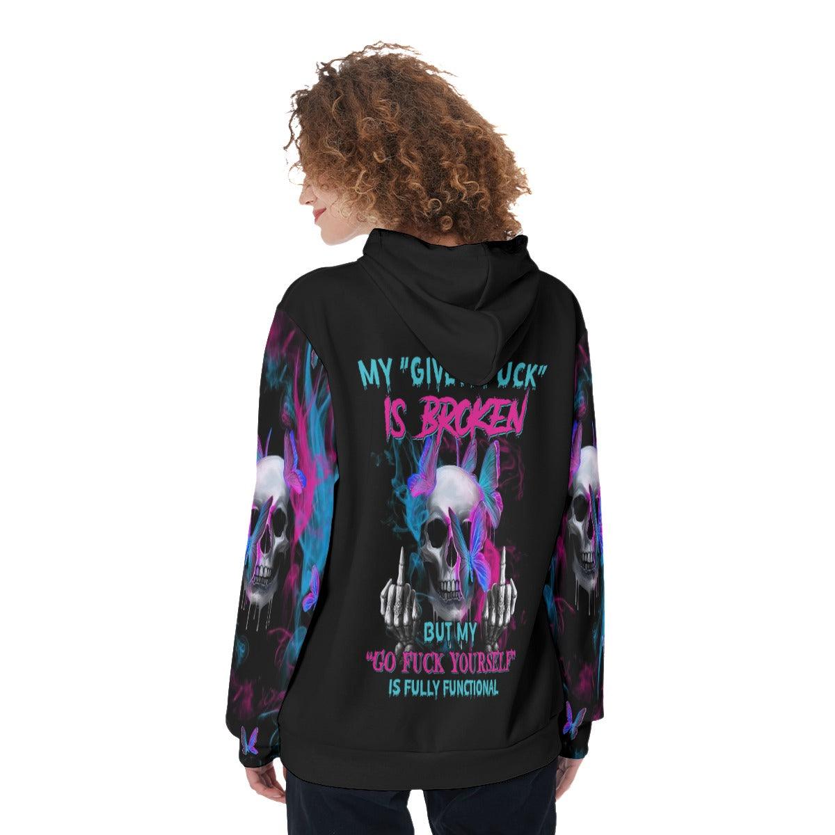 My Give A Fuck Is Broken Funny Hoodie For Women - Wonder Skull