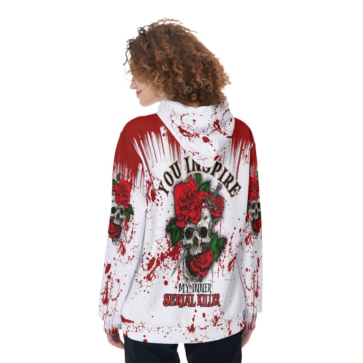 You Inspire My Inner Serial Killer Funny Hoodie For Women - Wonder Skull