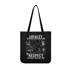 Loyalty Is What We Live For Respect Skull Tote Bags - Wonder Skull