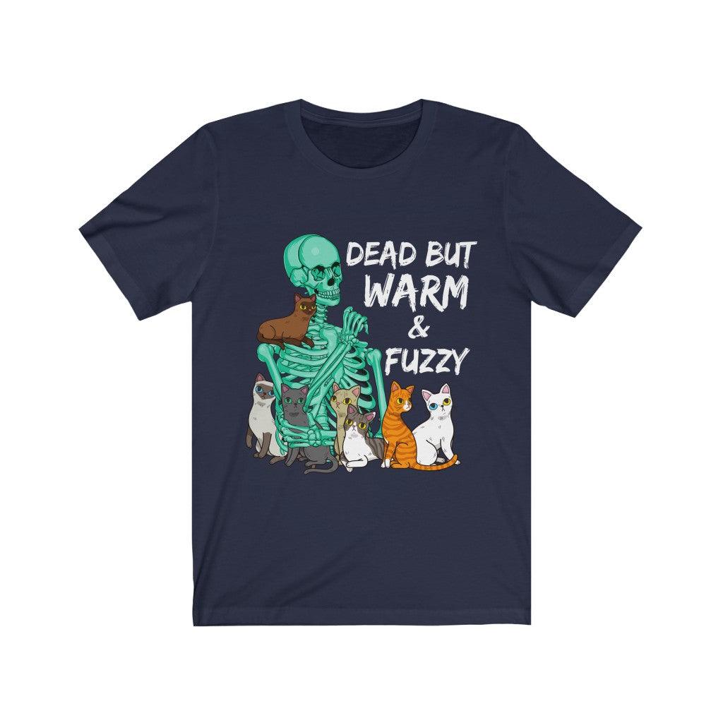 Dead But Warm & Fuzzy T-Shirt - Wonder Skull