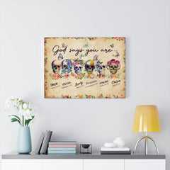God Says You Are Canvas Gallery Wraps - Wonder Skull