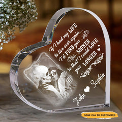 If I had my life - Customized Skull Couple Crystal Heart Anniversary Gifts - Wonder Skull