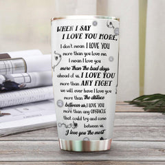 When I Say I Love You More- Couple Skeleton Gothic Personalized Tumbler - Wonder Skull