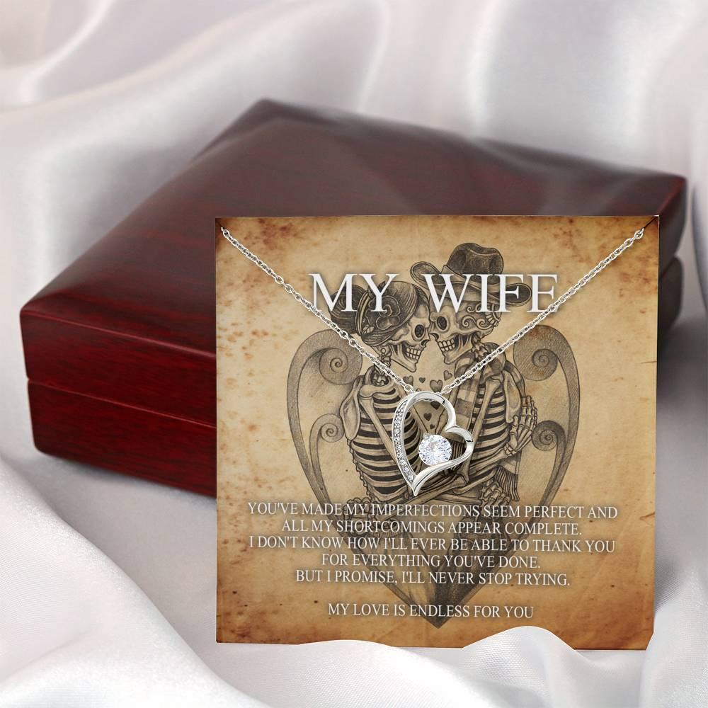 To My Wife Forever Love Necklace with Mahogany Style Wooden Box - Wonder Skull