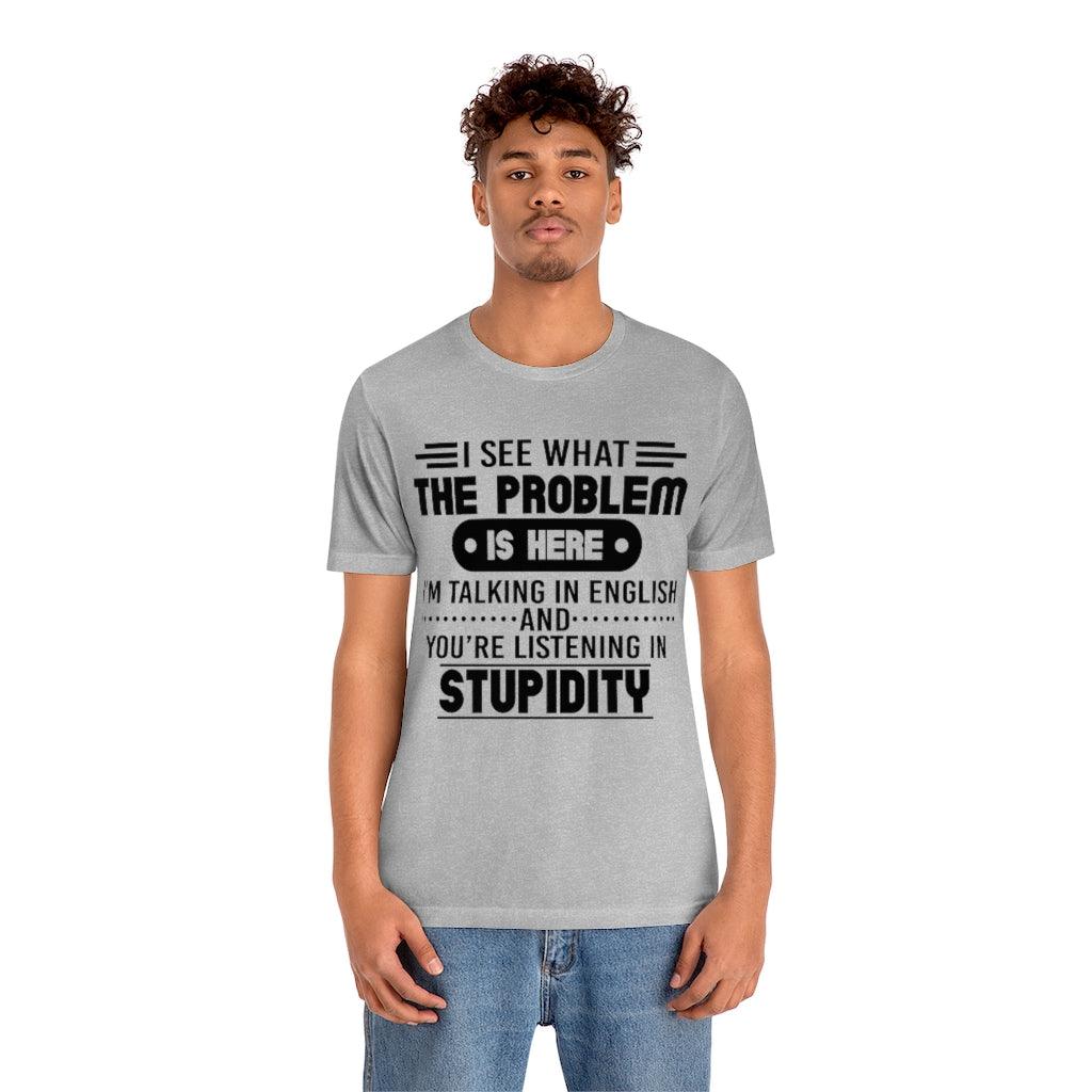 I See What The Problem T-Shirt - Wonder Skull