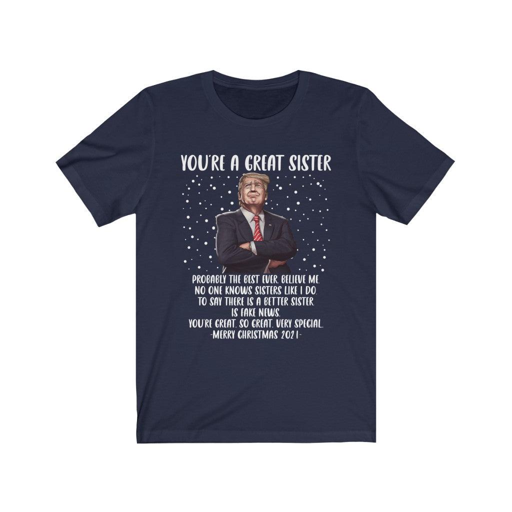 You're A Great Sister T-Shirt - Wonder Skull