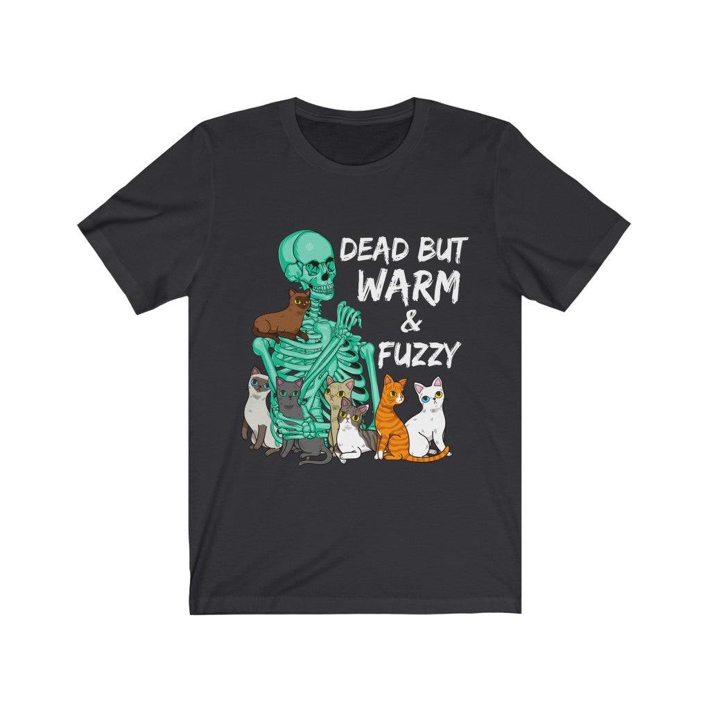 Dead But Warm & Fuzzy T-Shirt - Wonder Skull