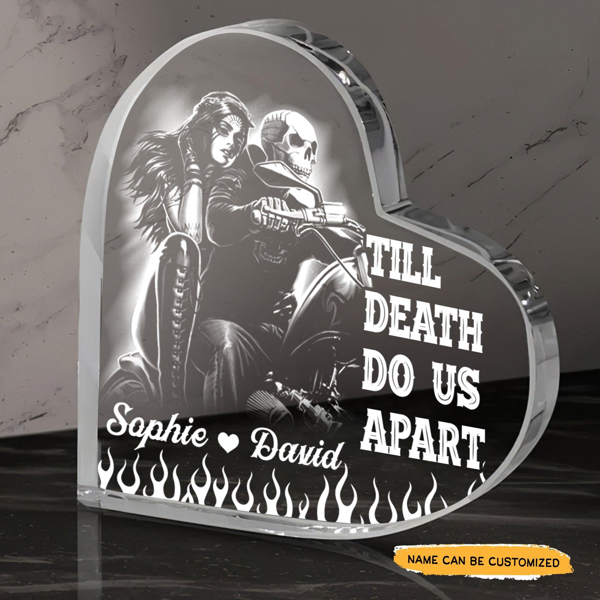 Till Death Do Us Apath - Customized Skull Crystal Heart Gifts - Wonder Skull