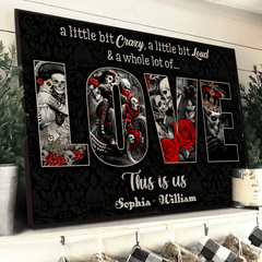 A Little bit Crazy - Gothic Skull Love Personalized Horizontal Canvas - Wonder Skull