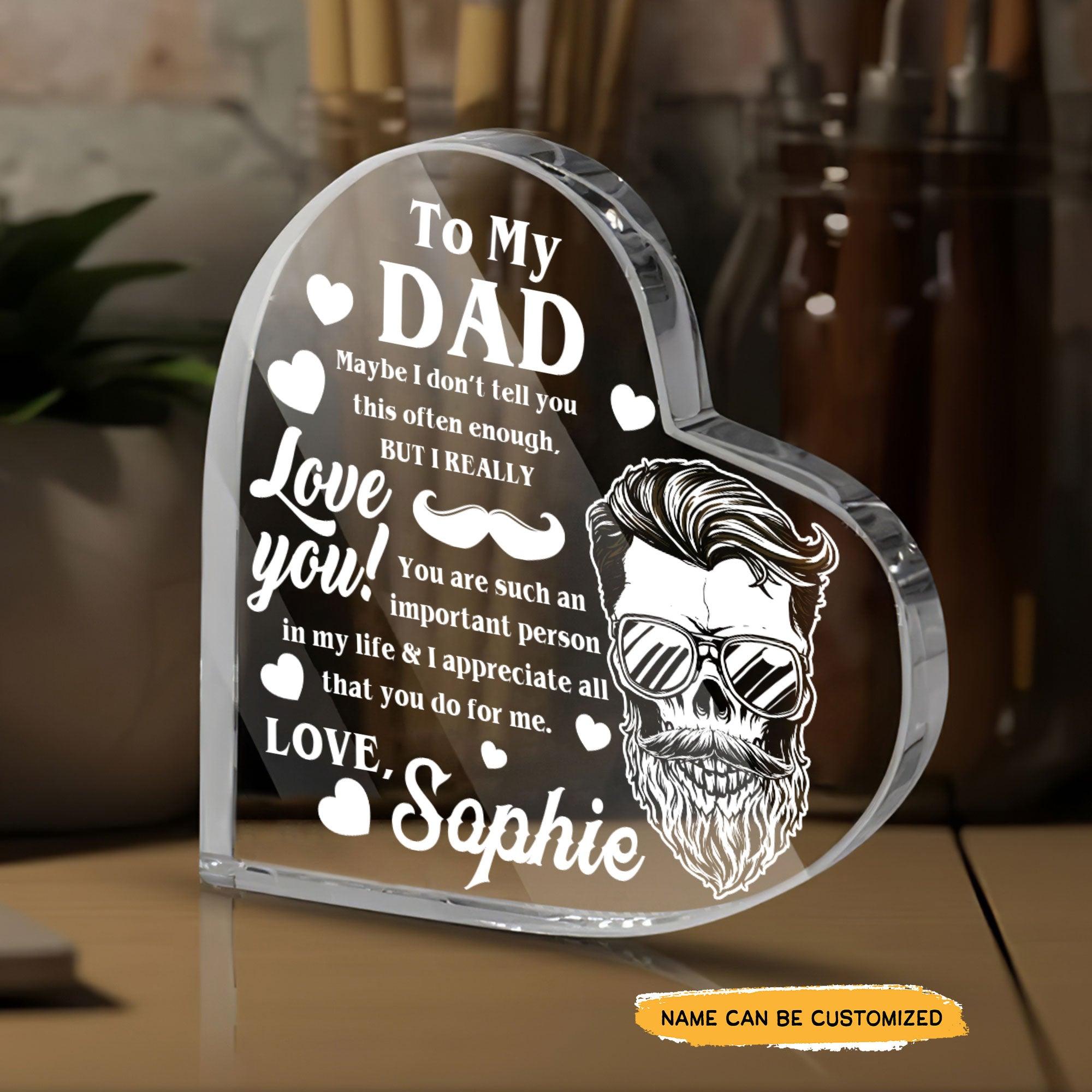 To My Dad I Love You - Customized Skull Crystal Heart Anniversary Gifts - Wonder Skull