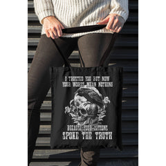 I Trusted You But Now Your Words Mean Nothing Tote Bags - Wonder Skull