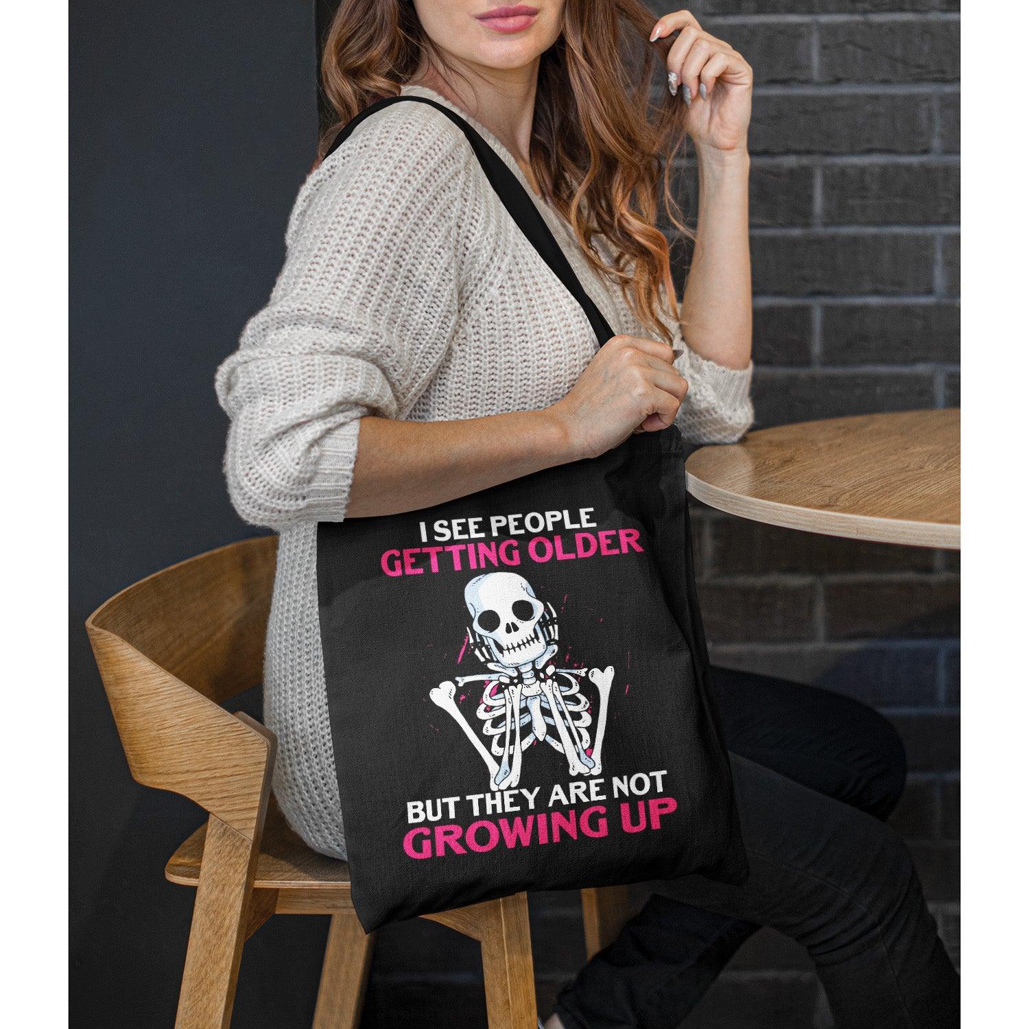 I See People Getting Older Skull Tote Bags - Wonder Skull