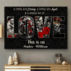 A Little bit Crazy - Gothic Skull Love Personalized Horizontal Canvas - Wonder Skull