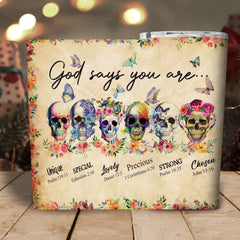 God Says You Are Tumbler 20oz - Wonder Skull