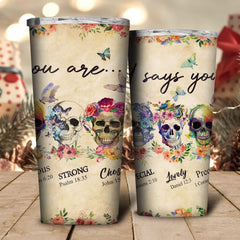 God Says You Are Tumbler 20oz - Wonder Skull