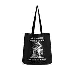 Love Is Not Finding Some One To Live Tote Bags - Wonder Skull