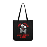 I Will Love You Always Forever And A Day Skull Tote Bags - Wonder Skull
