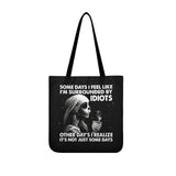 Some days I Feel Like I'm Surrounded By Idiots Tote Bags - Wonder Skull