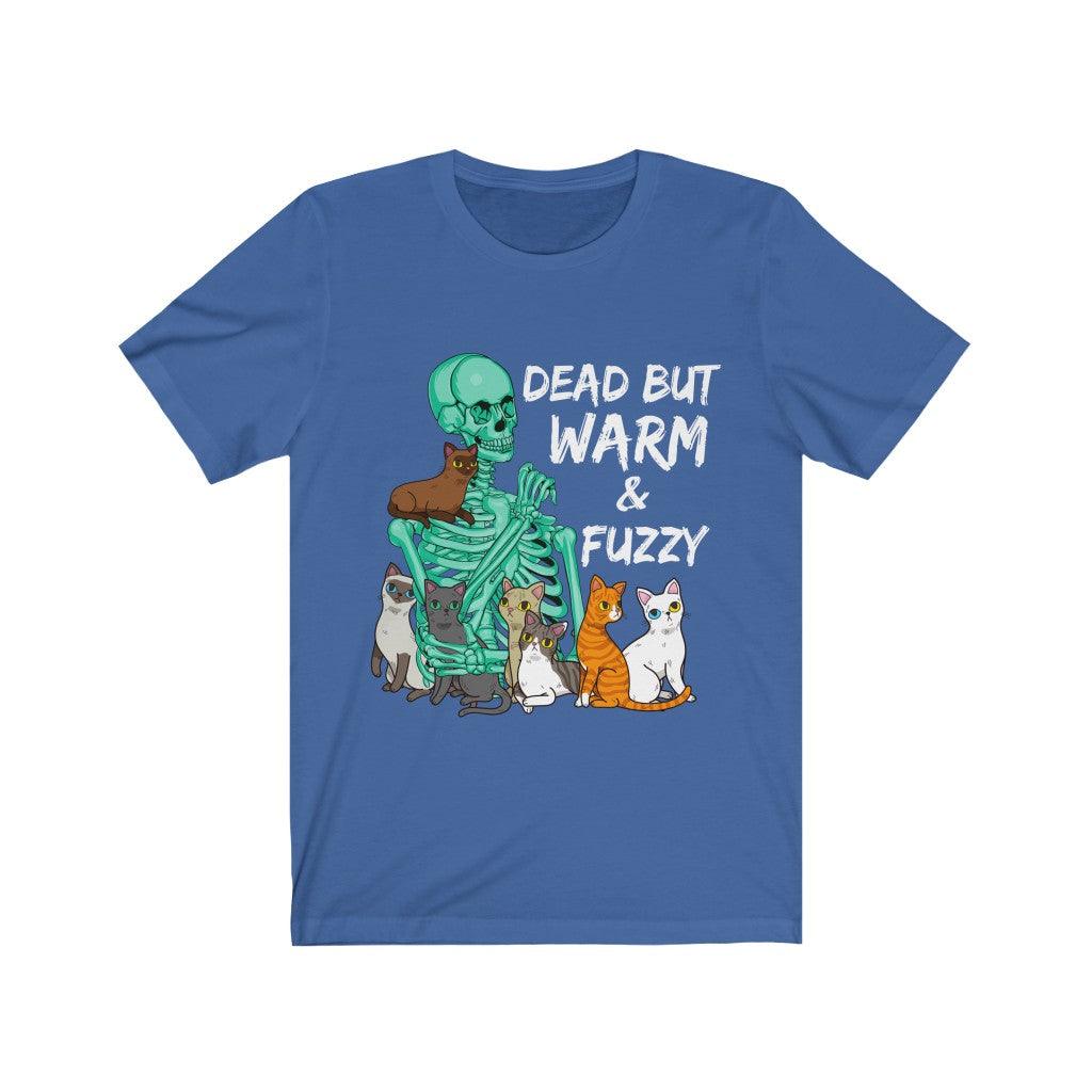 Dead But Warm & Fuzzy T-Shirt - Wonder Skull