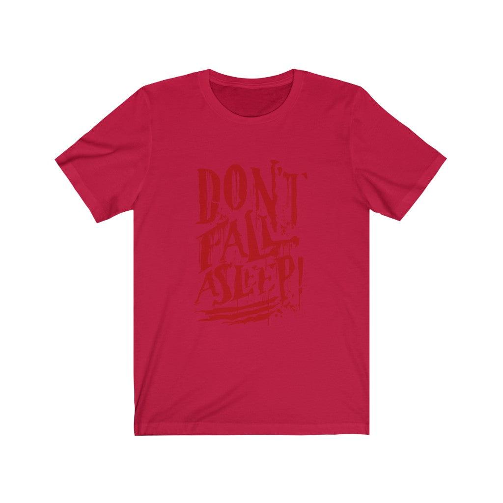 Don't Fall Asleep T-Shirt - Wonder Skull