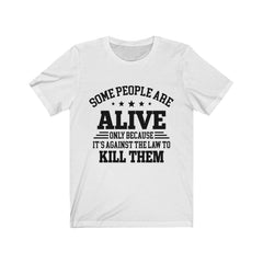 Some People Are Alive T-Shirt - Wonder Skull