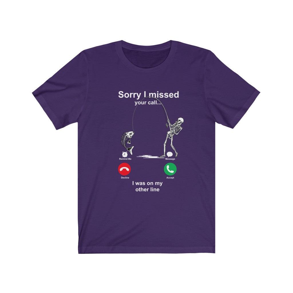 Funny Sorry I Missed Your Call Skull T-shirt - Wonder Skull