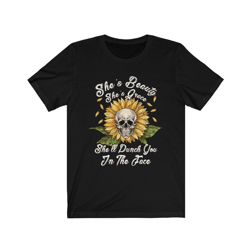 She's Beauty She's Grace She'll Punch You In The Face Skull T-shirt - Wonder Skull