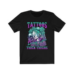 Tattoos Pretty Eyes And Thick Thighs Skull T-Shirt - Wonder Skull