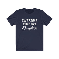 Funny Awesome Like My Daughter Skull T-shirt - Wonder Skull