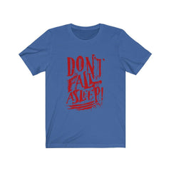 Don't Fall Asleep T-Shirt - Wonder Skull