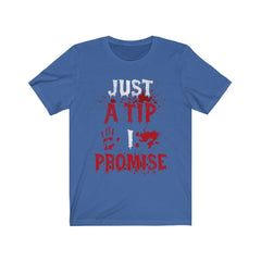 Funny Just A Tip I Promise Skull T-Shirt - Wonder Skull