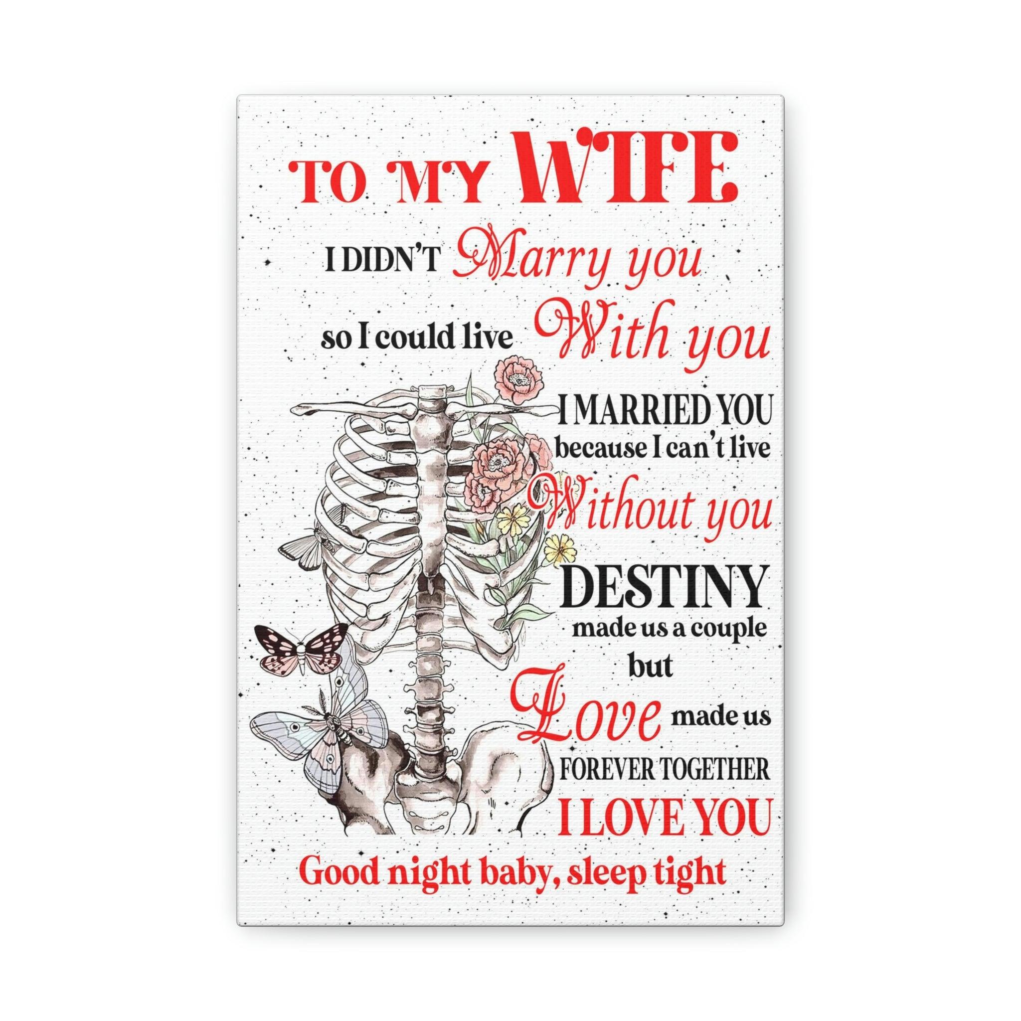 Without You Destiny - Classic Canvas For Valentines - Wonder Skull