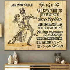 I Had You And You Had Me Personalized Gift Canvas Gallery Wraps For Couple Anniversary