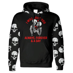 I Will Love You Skull All Over Print Unisex Hoodie - Wonder Skull