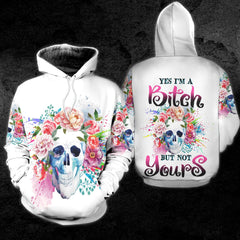 Yes I'm A Bitch But Not Yours Funny Hoodie For Women - Wonder Skull