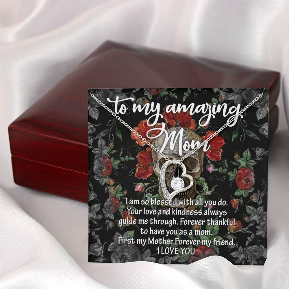 To My Amazing Mom Forever Love Necklace with Mahogany Style Wooden Box - Wonder Skull