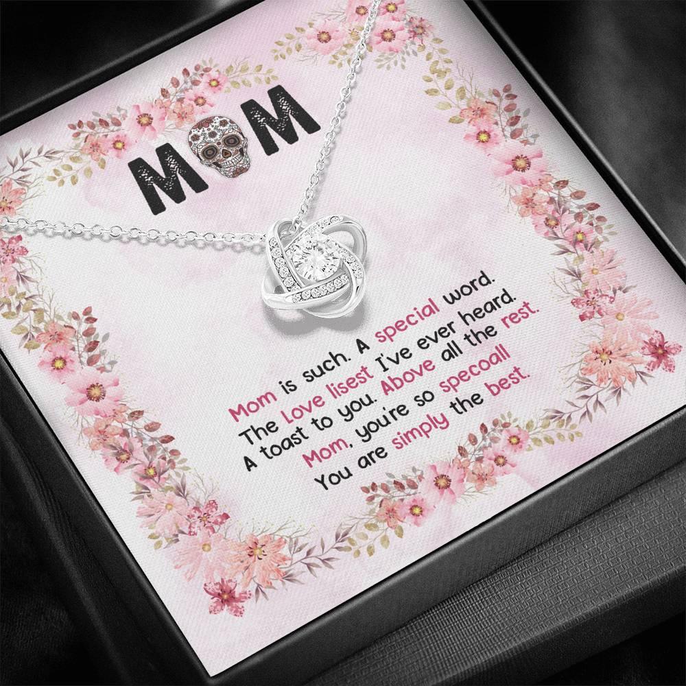 Mom You Are Simply The Best Love Knot Necklace - Wonder Skull