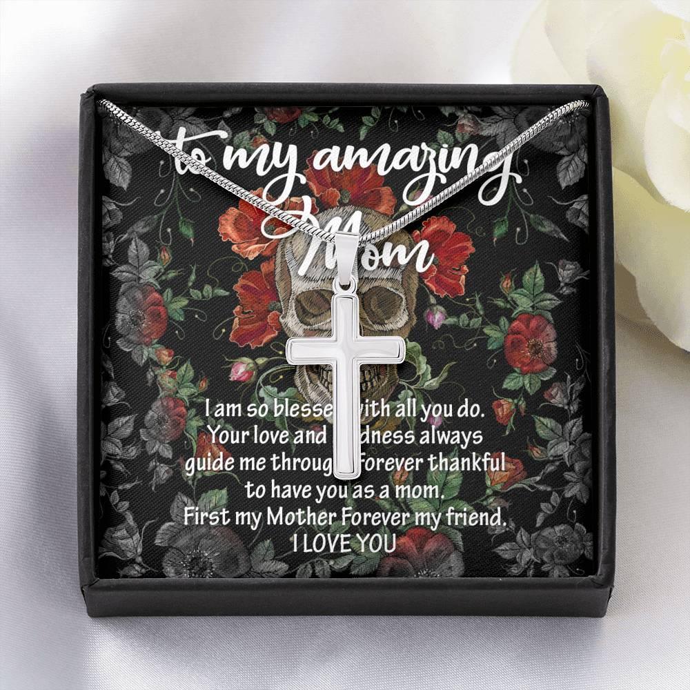To My Amazing Mom Artisan Crafted Cross with Mahogany Style Luxury Box & POD Message Card - Wonder Skull