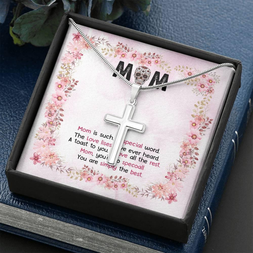 Mom You Are Simply The Best Artisan Crafted Cross Necklace - Wonder Skull