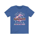 Funny Don't Mess With Mamasaurus Skull T-shirt - Wonder Skull