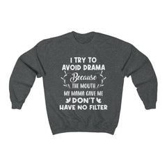 I Try To Avoid Drama Unisex Heavy Blend™ Crewneck Sweatshirt - Wonder Skull