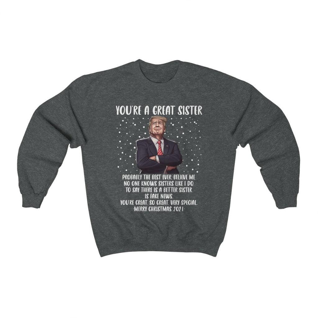 You're A Great Sister Unisex Heavy Blend™ Crewneck Sweatshirt - Wonder Skull