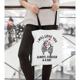 I Will Love You Always Forever And A Day Skull Tote Bags White - Wonder Skull