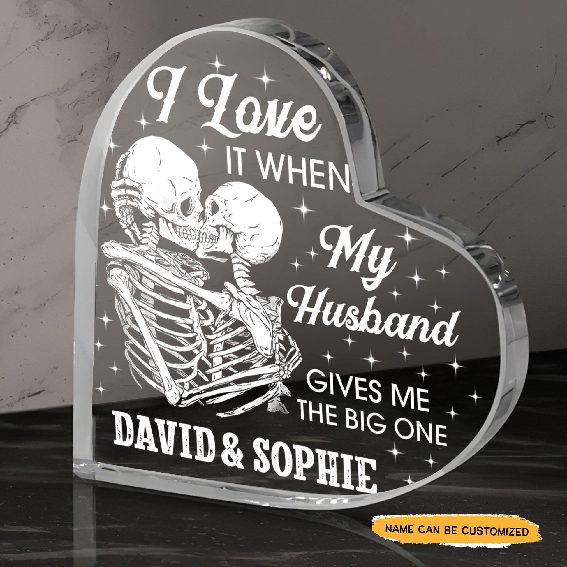 Funny I Love My Husband - Customized Skull Couple Crystal Heart Anniversary Gifts - Wonder Skull