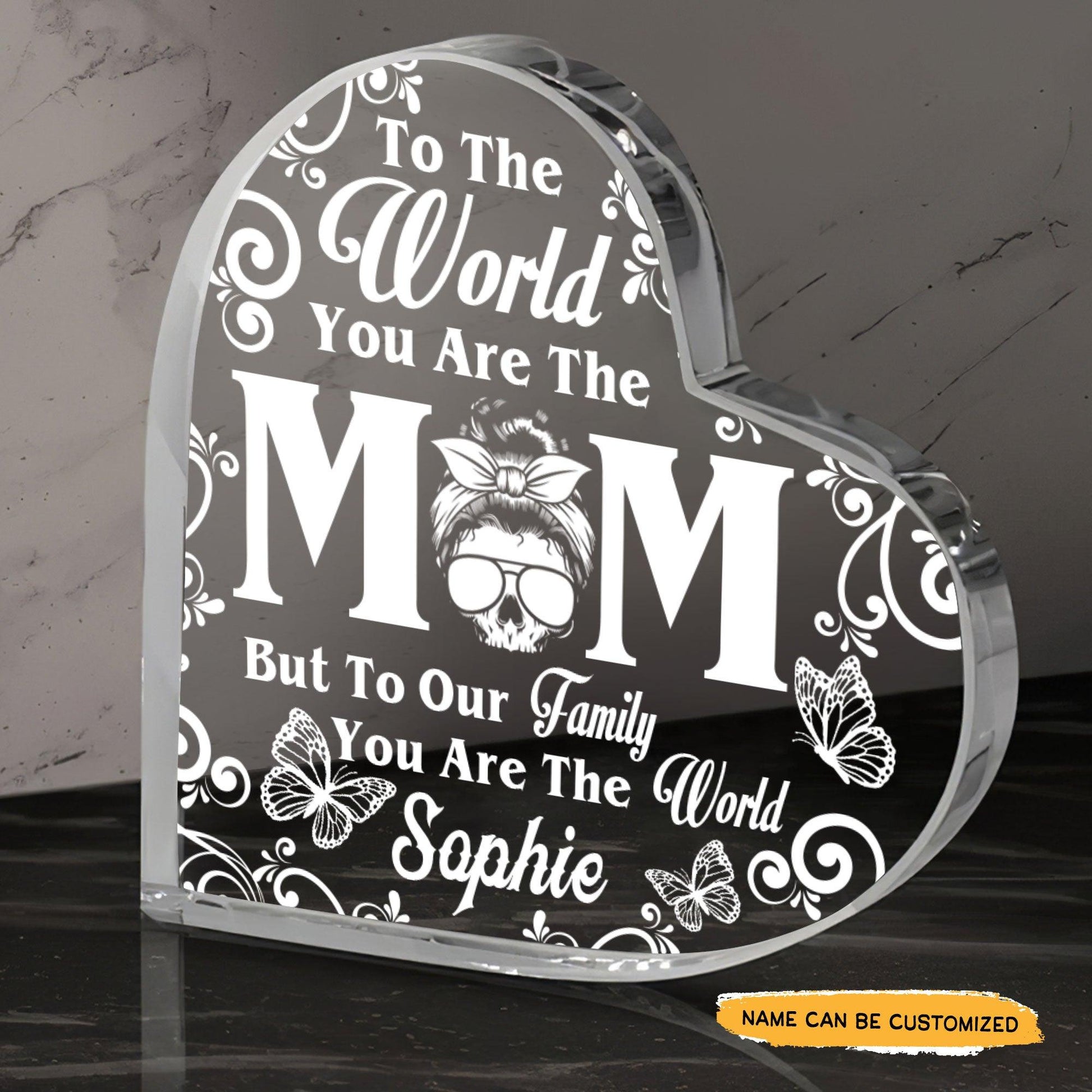 To My World Mom - Customized Skull Crystal Heart Anniversary Gifts - Wonder Skull